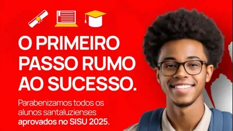 Parabéns aos alunos Santaluzienses aprovados no SISU 2025