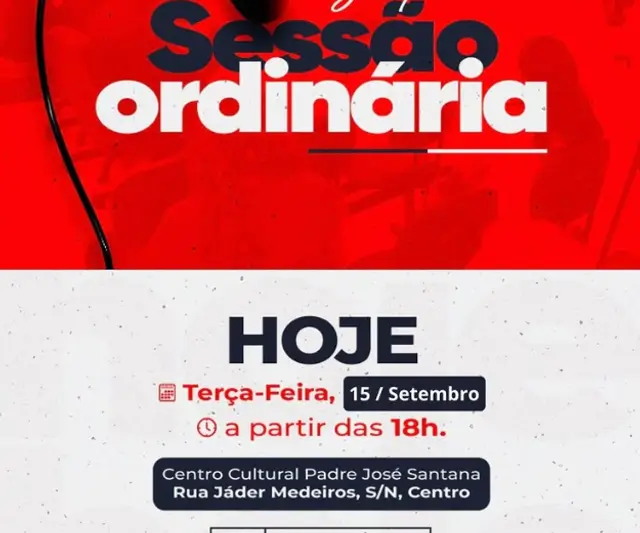 Hoje tem Sessão Ordinária na Câmara Municipal de Santa Luzia!